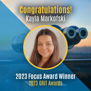 Kayla Focus GRIT Award 1