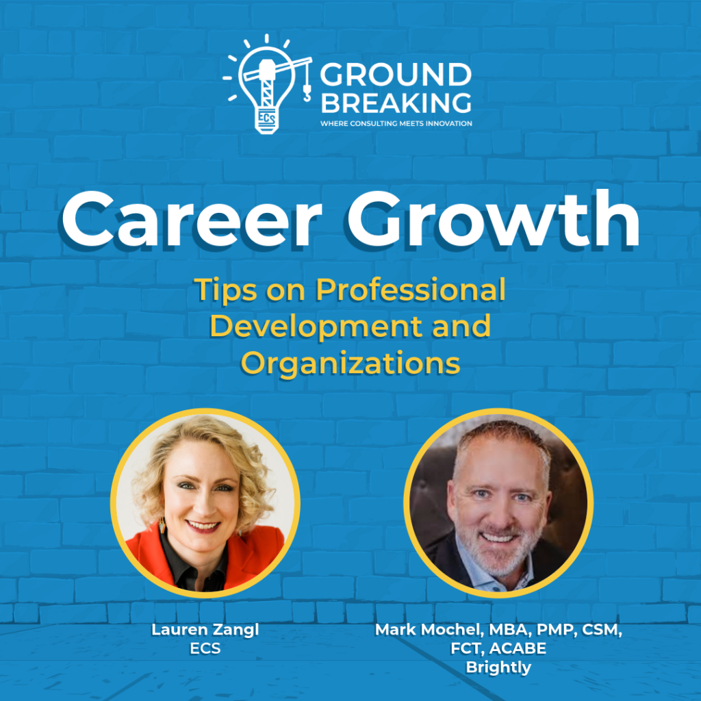 Podcast Episodes Thumbnail for the Career Growth episode with Mark Mochel and Lauren Zangl headshots in a circle graphic the bottom.